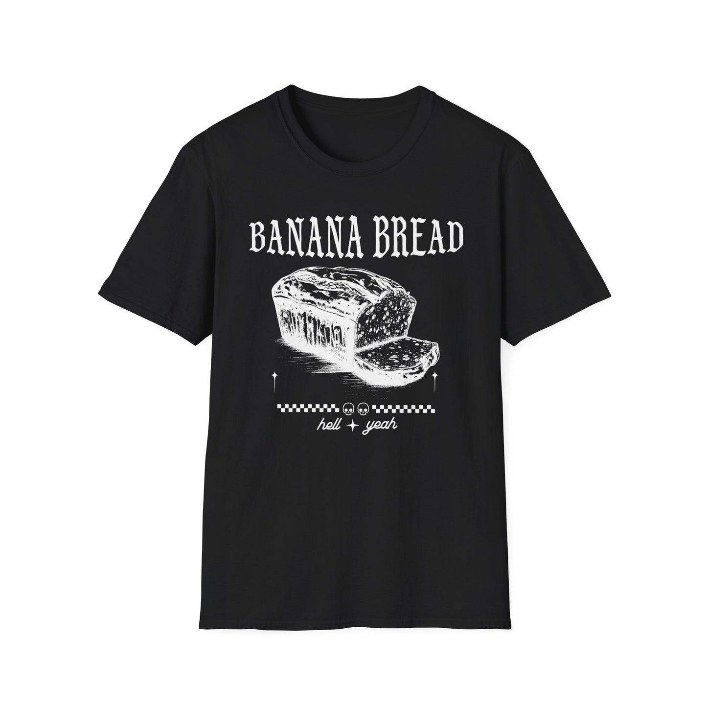 banana bread hell yeah tee